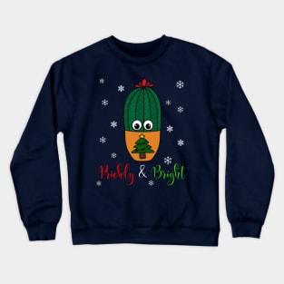 Prickly And Bright - Cactus In Christmas Tree Pot Crewneck Sweatshirt